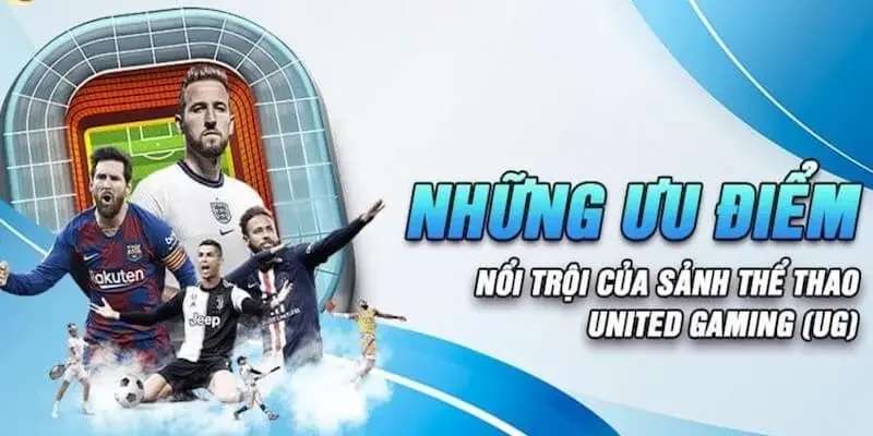 UG Sport Cũng là một nơi tụ họp nhiều fan hâm mộ thể thao chân chính