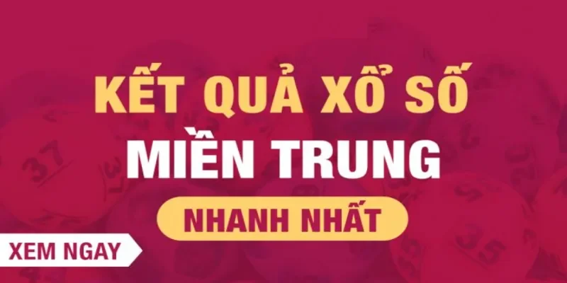 Xổ số Miền Trung